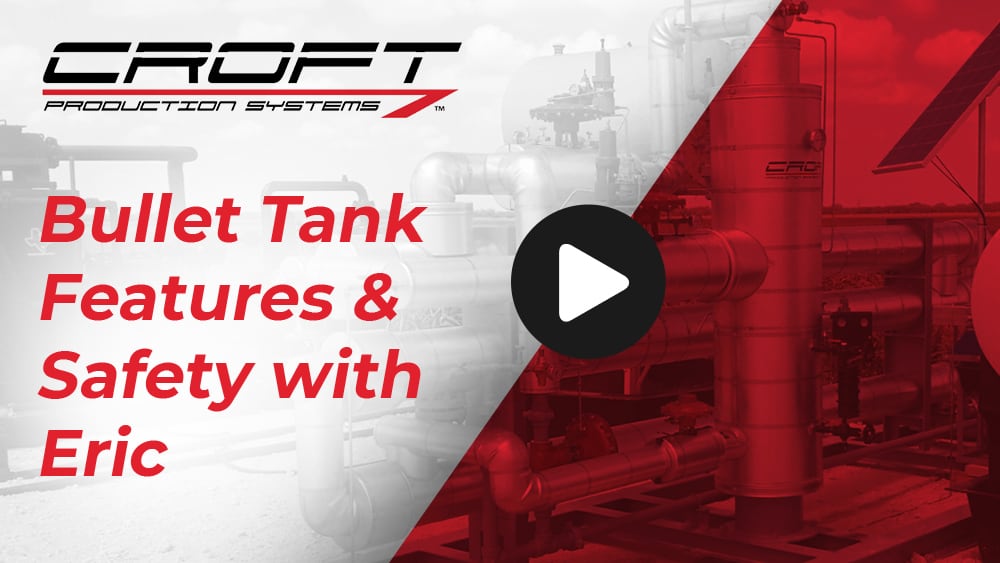 Bullet Tank Features & Safety